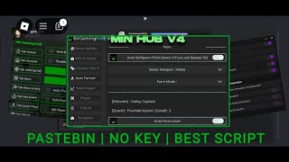 ROBLOX BLOX FRUITS MIN HUB V4 BESTNO KEY PASTEBINQJL AUTO [upl. by Gnut]