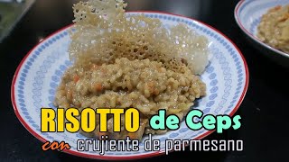 Receta Vegetariana RISOTTO de CEPS con Crujiente de Parmesano [upl. by Ecinom]