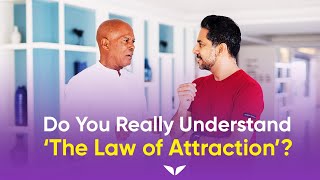 Do you really understand ‘The Law of Attraction’ [upl. by Zavala]