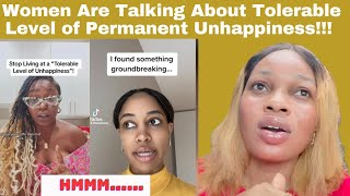 Women Are Talking About Tolerable Level Of Permanent UnhappinessMUST WATCH [upl. by Niarbo]