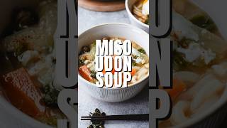 Deliciously Quick amp Easy Miso Udon Soup Recipe  Chef JA Cooks Shorts [upl. by Cuhp]