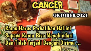 Cancer Oktober 2024 Full Reading Terlengkap 100 Resonet [upl. by Leanard723]