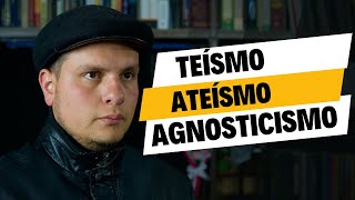 Teísmo Ateísmo y Agnosticismo  SIGNIFICADO [upl. by Finn]