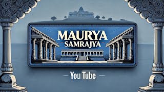 EP 12 The Rise of Maurya Samrajya Chandraguptas Empire and the Power of Strategy [upl. by Ailedamla]