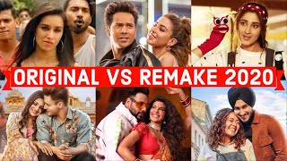 Original Vs Remake 2020  Which Song Do You Like the Most  Hindi Punjabi Bollywood Remake Songs [upl. by Atsahs193]