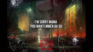 Mister9  NÈG YO TRÈT   im sorry Mama  official lyrique vidéo [upl. by Yruy102]