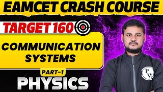 COMMUNICATION SYSTEMS In Telugu  Part 01  Physics  AP  TS EAMCET Preparation 🎯 [upl. by Tatia680]