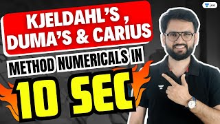 Kjeldahl’s Duma’s amp Carius Method Numerical in 10 Seconds  chemistrytricks lokeshchoudhary [upl. by Semaj]