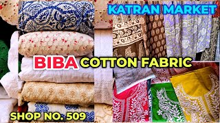 Latest BIBA Cotton Hakoba Chikankari Fabric  Shop No 509 Katran Market Mangolpuri [upl. by Nivla]