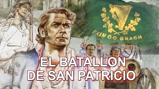 La historia desconocida de el batallon de San Patricio en Mexico [upl. by Hannie]