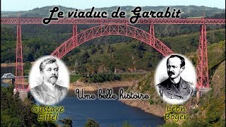 Le viaduc de Garabit une belle histoire [upl. by Einahpad884]