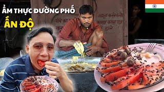 Ẩm thực đường phố Ấn Độ thách thức cả thế giới [upl. by Larok]