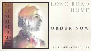 quotForty Thievesquot Charlie Simpson OFFICIAL AUDIO [upl. by Arot149]