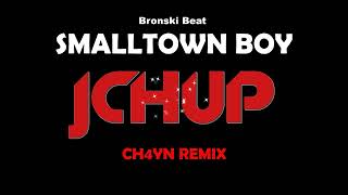 Bronski Beat  Smalltown Boy Runaway Remix 2023 CH4YN Bootleg TECHNO  DANCE  EDM  TIKTOK [upl. by Ummersen910]