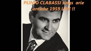 RARE  PLINIO CLABASSI sings arie antiche live in 1959 [upl. by Boy]