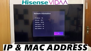 Hisense VIDAA Smart TV How To See IP Address and Mac Address [upl. by Frisse760]