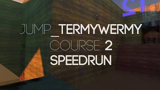 Jumptermywermy course 2 speedrun [upl. by Gnof]