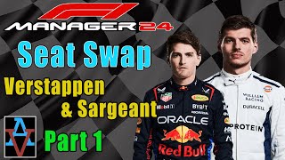 F1M24 COULD VERSTAPPEN BEAT SARGEANT IN A WILLIAMS  The Seat Swap F1 Manager 2024 [upl. by Manning]