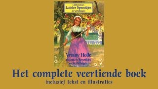 Vrouw Holle  Het complete veertiende boek  Lekturama Luistersprookjes en Vertellingen [upl. by Wrand578]