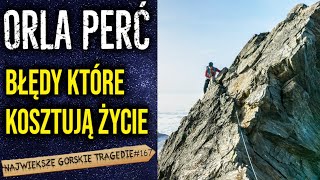 Wypadki w rejonie Orlej perci Największe górskie tragedie [upl. by Charpentier]