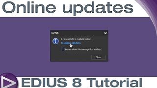 EDIUS 8 Basic Tutorial Online updates [upl. by Ahsitneuq606]