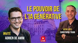 Le Pouvoir de lIA Générative avec Adrien de Amim [upl. by Kecaj]