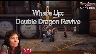 Whats Up Double Dragon Revive Trailer [upl. by Jude]