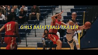 Girls Basketball Trailer [upl. by Gaskin]