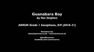 Guanabara Bay by Ros Stephen ABRSM Grade 1 Saxophone [upl. by Ylicec]