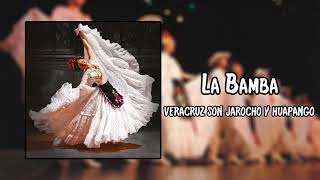 La Bamba Son Jarocho y Huapango de Veracruz [upl. by Mclyman119]