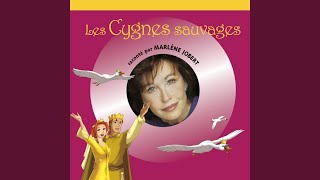 Les Cygnes sauvages Pt 03 [upl. by Nile]