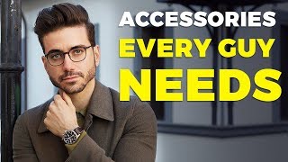 Accessories EVERY GUY NEEDS in 2019  Mens Style  Alex Costa [upl. by Millan447]