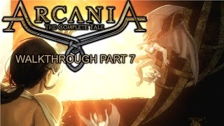 Arcania Gothic 4 The Complete Tale  Walkthrough part 7  1080p 60fps  No commentary [upl. by Ennaisoj133]