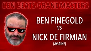 Ben Beats GMs Ben Finegold vs Nick De Firmian [upl. by Blaze284]