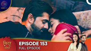 Sindoor Ki Keemat  The Price of Marriage Episode 153  English Subtitles [upl. by Svensen8]