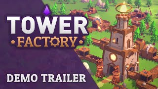 Tower Factory Demo Trailer [upl. by Yrgoerg221]