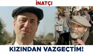 İnatçı Türk Filmi  Vazgeçtim İstemiyorum Kızını Kemal Sunal Filmleri [upl. by Breena565]