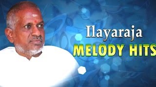 Ilayaraja Melody Hits Collection [upl. by Frodin]