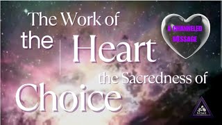 Channeled Message from the Venusians amp Lyrans on The Sacredness of Choice The Work of the Heart [upl. by Kulsrud]