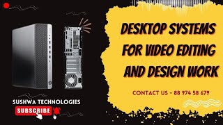 HP Brand The Latest used Desktop systems for Video editing and design work editing edit [upl. by Sitnalta]