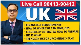 Live Call 9041390412 UK FINANCIALS REQUIREMENTS  HOW OR WHERE WE CAN FIND JOBS  IHS IS WHAT [upl. by Ayak229]