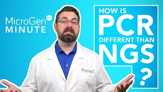 PCR amp NGS  Whats the Difference  MicroGenDX Minute Ep1 [upl. by Lekcar971]