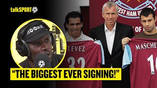 Carlton Cole CLAIMS Carlos Tevez amp Javier Mascherano JOINING West Ham Was The BIGGEST EVER Signing 😱 [upl. by Tegdig]