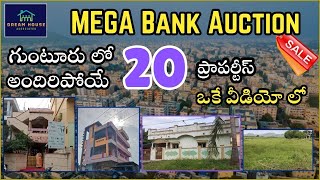 MEGA Bank Auction గుంటూరు లో అందిరిపోయే 20 ప్రాపర్టీస్ ఒకే వీడియో లో Best Properties guntur [upl. by Eizus]