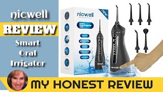 Nicwell Smart Oral Irrigator Review [upl. by Johnsson]