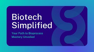 Trailer Episode Biotech Simplified Your Path to Bioprocess Mastery Unveiled [upl. by Rowell832]