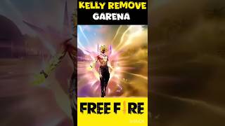 ❌KELLY REMOVE NEW UPDATE 😱 shorts😱  shortvideo shorts viral freefireshorts trendingshorts🌺 [upl. by Nnylyahs]