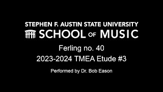 20232023 TMEA AllState Saxophone Etude 3 Ferling 40 [upl. by Ennairrek]