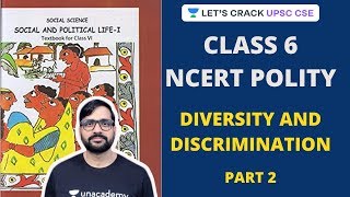 Diversity and Discrimination  Class 6 NCERT Polity  Part 2  Crack UPSC CSE 2020  Sunil Singh [upl. by Joly904]