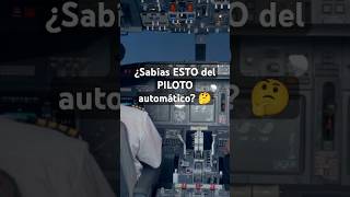 Qué HACEN Los PILOTOS cuando el AVIÓN está en PILOTO AUTOMÁTICO [upl. by Edan]